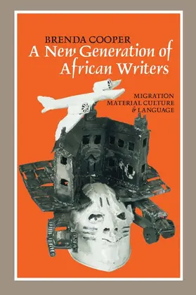 Cooper | A New Generation of African Writers | Buch | 978-1-84701-507-5 | sack.de