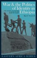 Tronvoll |  War and the Politics of Identity in Ethiopia | Buch |  Sack Fachmedien