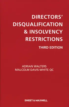 Davis-White / Walters |  Directors' Disqualification and Insolvency Restrictions | Buch |  Sack Fachmedien