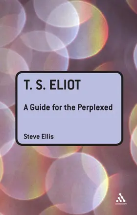 Ellis |  T. S. Eliot | Buch |  Sack Fachmedien
