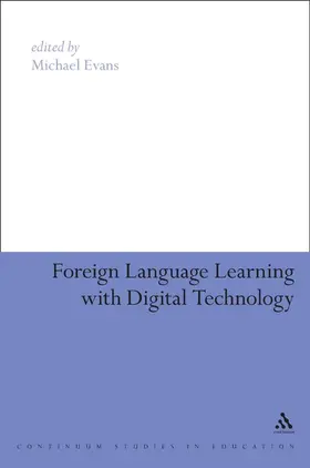 Evans |  Foreign-Language Learning with Digital Technology | Buch |  Sack Fachmedien