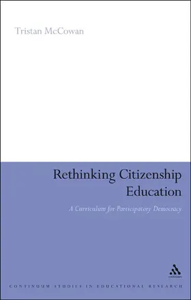 McCowan |  Rethinking Citizenship Education | Buch |  Sack Fachmedien