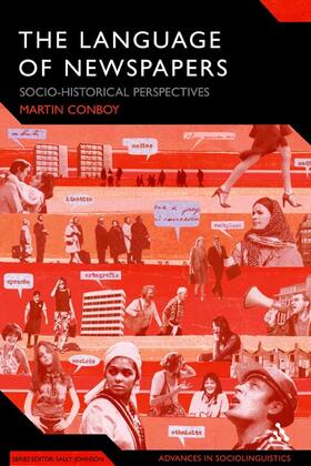 Conboy | The Language of Newspapers: Socio-Historical Perspectives | Buch | 978-1-84706-181-2 | sack.de