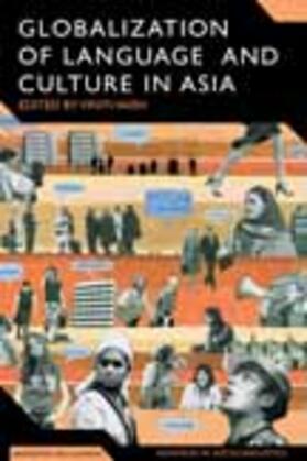 Vaish |  Globalization of Language and Culture in Asia: The Impact of Globalization Processes on Language | Buch |  Sack Fachmedien