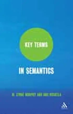 Murphy / Koskela |  Key Terms in Semantics | Buch |  Sack Fachmedien