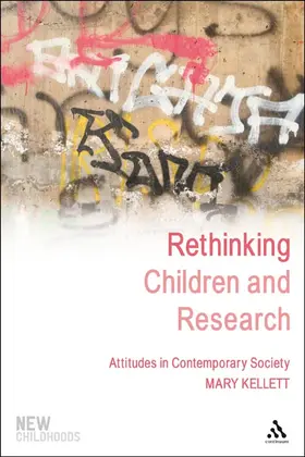 Kellett |  Rethinking Children and Research | Buch |  Sack Fachmedien