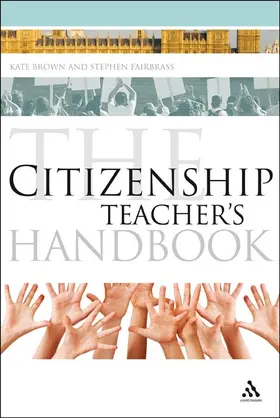 Brown |  The Citizenship Teacher's Handbook | Buch |  Sack Fachmedien