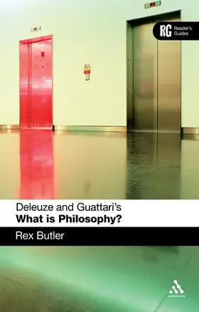 Butler |  Deleuze and Guattari's 'What is Philosophy?' | Buch |  Sack Fachmedien