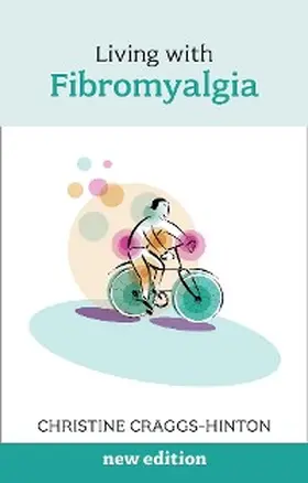 Craggs-Hinton |  Living with Fibromyalgia | eBook | Sack Fachmedien