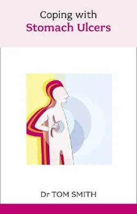 Smith |  Coping with Stomach Ulcers | eBook | Sack Fachmedien