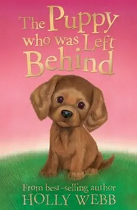 Webb |  The Puppy who was Left Behind | eBook | Sack Fachmedien