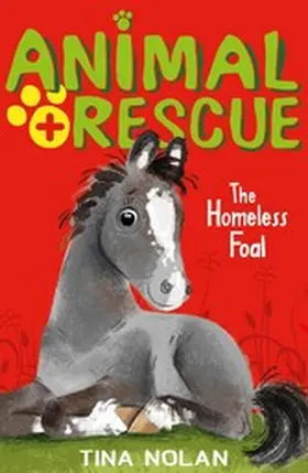 Nolan |  The Homeless Foal | eBook | Sack Fachmedien