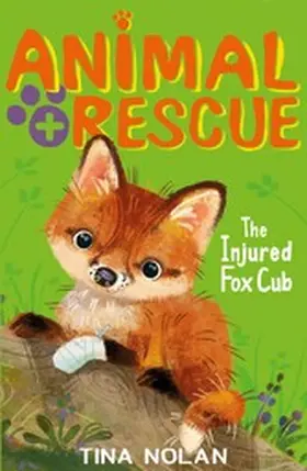 Nolan |  The Injured Fox Cub | eBook | Sack Fachmedien