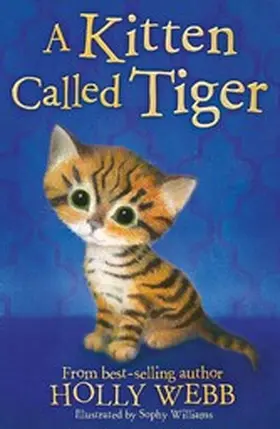 Webb |  A Kitten Called Tiger | eBook | Sack Fachmedien