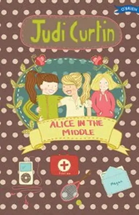 Curtin |  Alice in the Middle | eBook | Sack Fachmedien