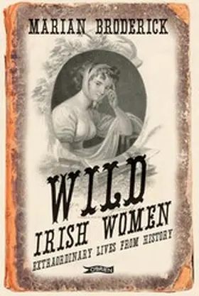 Broderick |  Wild Irish Women | eBook | Sack Fachmedien