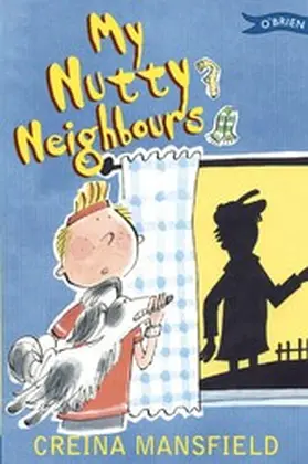 Mansfield |  My Nutty Neighbours | eBook | Sack Fachmedien