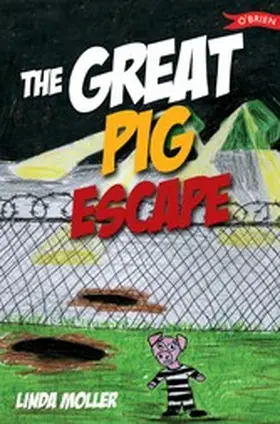 Moller |  The Great Pig Escape | eBook | Sack Fachmedien