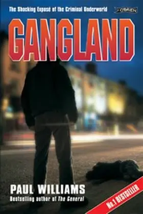 Williams |  Gangland | eBook | Sack Fachmedien