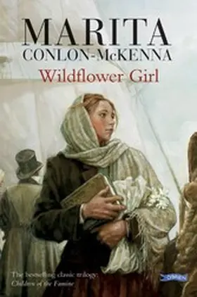 Conlon-Mckenna |  Wildflower Girl | eBook | Sack Fachmedien