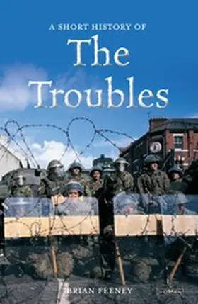 Feeney |  A Short History of the Troubles | eBook | Sack Fachmedien