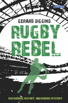 Siggins |  Rugby Rebel | eBook | Sack Fachmedien