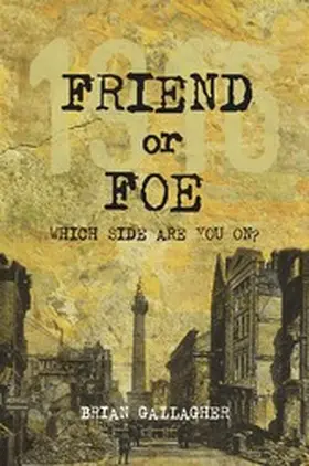 Gallagher |  Friend or Foe | eBook | Sack Fachmedien