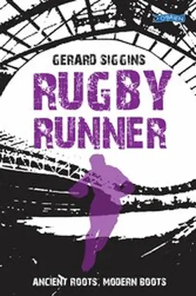 Siggins |  Rugby Runner | eBook | Sack Fachmedien