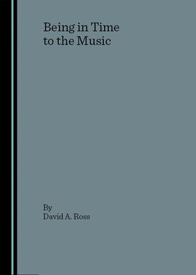 Ross | Being in Time to the Music | Buch | 978-1-84718-087-2 | www.sack.de