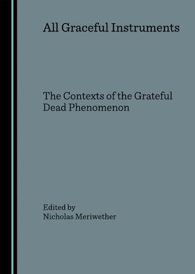 Meriwether |  All Graceful Instruments | Buch |  Sack Fachmedien