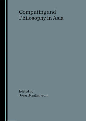 Hongladarom |  Computing and Philosophy in Asia | Buch |  Sack Fachmedien
