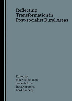 Heinonen / Nikula / Kopoteva | Reflecting Transformation in Post-socialist Rural Areas | Buch | 978-1-84718-128-2 | sack.de