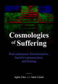 Luse / Lázár |  Cosmologies of Suffering | Buch |  Sack Fachmedien