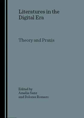 Sanz / Romero | Literatures in the Digital Era | Buch | 978-1-84718-291-3 | sack.de