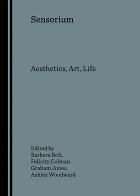 Bolt / Colman / Jones | Sensorium | Buch | 978-1-84718-334-7 | sack.de