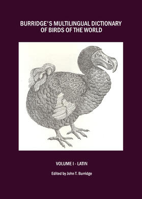 Burridge | Burridge's Multilingual Dictionary of Birds of the World | Buch | 978-1-84718-515-0 | sack.de