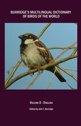Burridge | Burridge's Multilingual Dictionary of Birds of the World | Buch | 978-1-84718-517-4 | sack.de