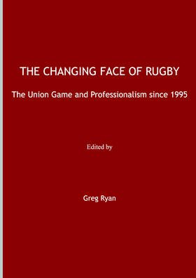 Ryan |  The Changing Face of Rugby | Buch |  Sack Fachmedien
