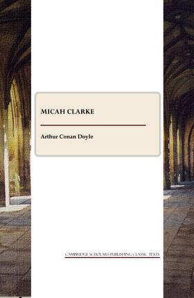 Conan Doyle |  Micah Clarke | Buch |  Sack Fachmedien