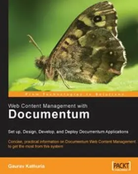 Kathuria |  Web Content Management with Documentum | eBook | Sack Fachmedien