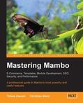 Wenz |  Mastering Mambo: E-Commerce, Templates, Module Development, SEO, Security, and Performance | eBook | Sack Fachmedien