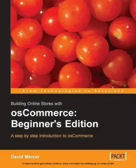 Mercer |  Building Online Stores with osCommerce: Beginner's Edition | eBook | Sack Fachmedien