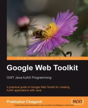 Chaganti |  Google Web Toolkit: GWT Java AJAX Programming | eBook | Sack Fachmedien