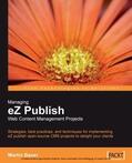 Bauer |  Managing eZ Publish Web Content Management Projects | eBook | Sack Fachmedien