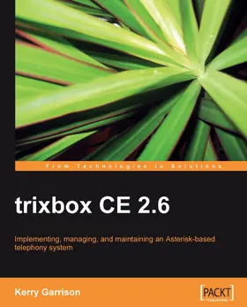 Garrison |  trixbox CE 2.6 | eBook | Sack Fachmedien