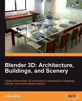 Brito |  Blender 3D: Architecture, Buildings, and Scenery | eBook | Sack Fachmedien