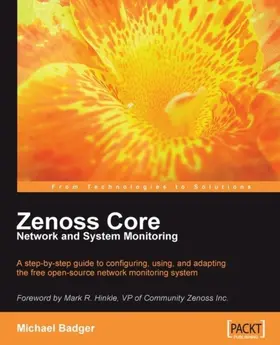 Badger |  Zenoss Core Network and System Monitoring | eBook | Sack Fachmedien