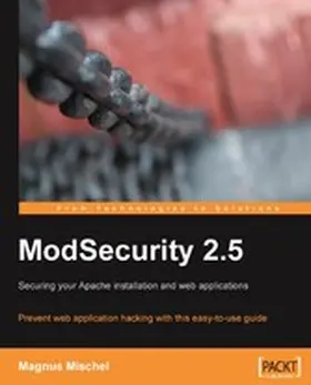 Mischel / Rectanus |  ModSecurity 2.5 | eBook | Sack Fachmedien