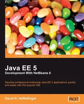 Heffelfinger |  Java EE 5 Development with NetBeans 6 | eBook | Sack Fachmedien