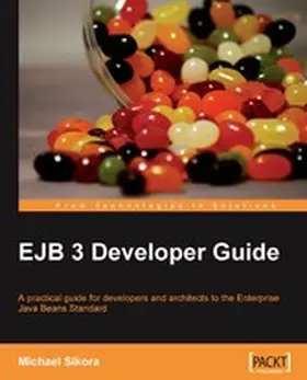 Sikora |  EJB 3 Developer Guide | eBook | Sack Fachmedien